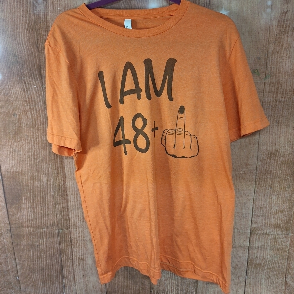 BELLA CANVAS ORANGE T-SHIRT SIZE LARGE FUNNY GRAPHIC SHIRT